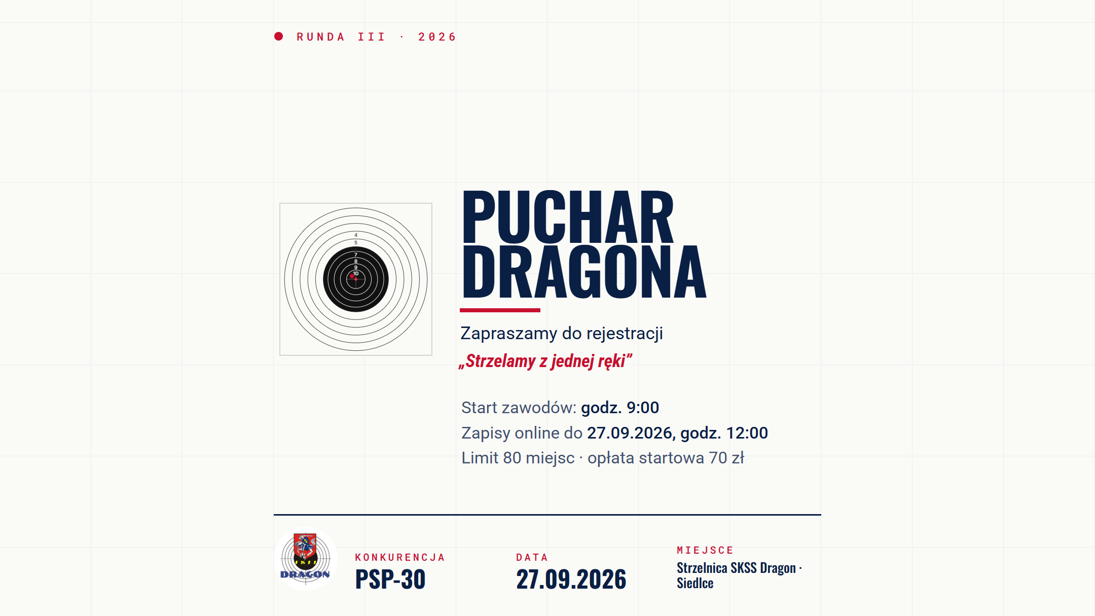 Plakat zawodów Puchar Dragona runda III 2026: konkurencja PSP-30, 27.09.2026 start o 9:00, strzelnica SKSS DRAGON w Siedlcach
